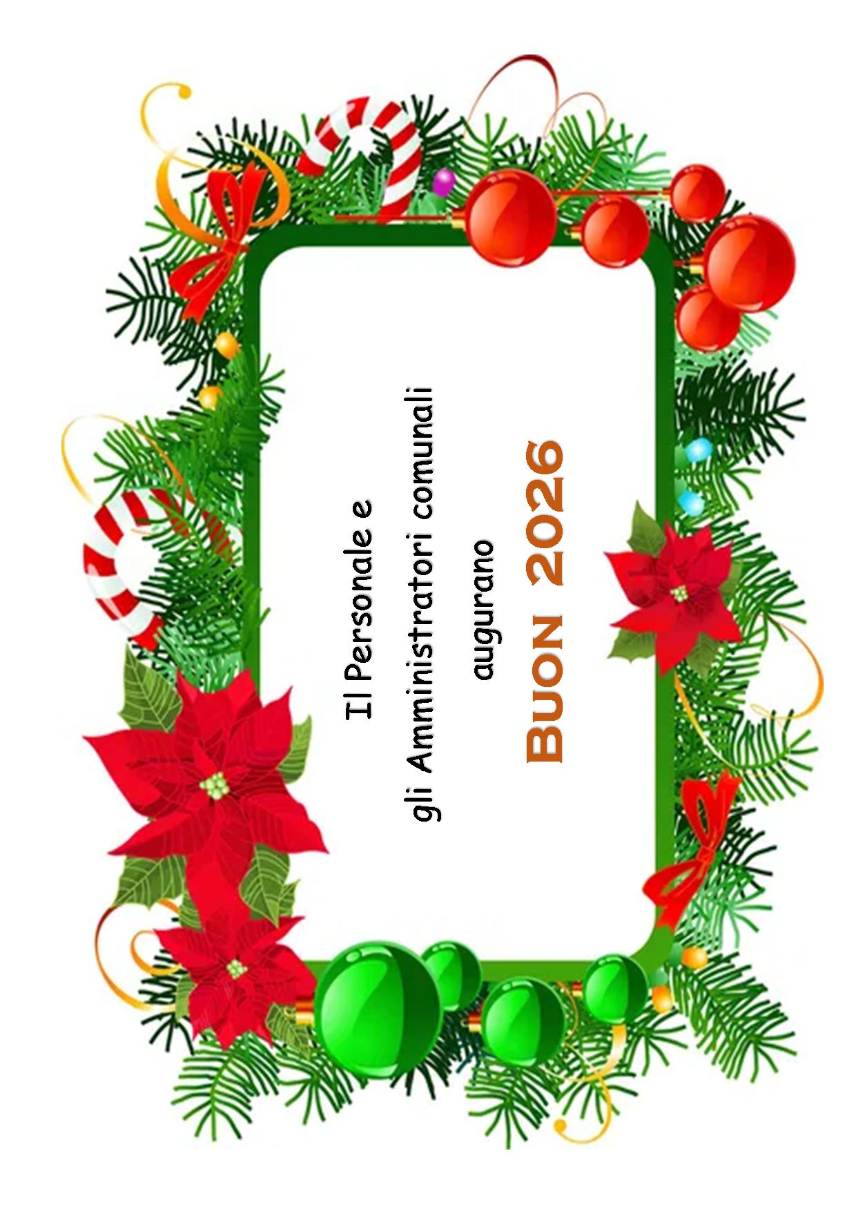 Il Personale e gli Amministratori comunali augurano Buon  2026
